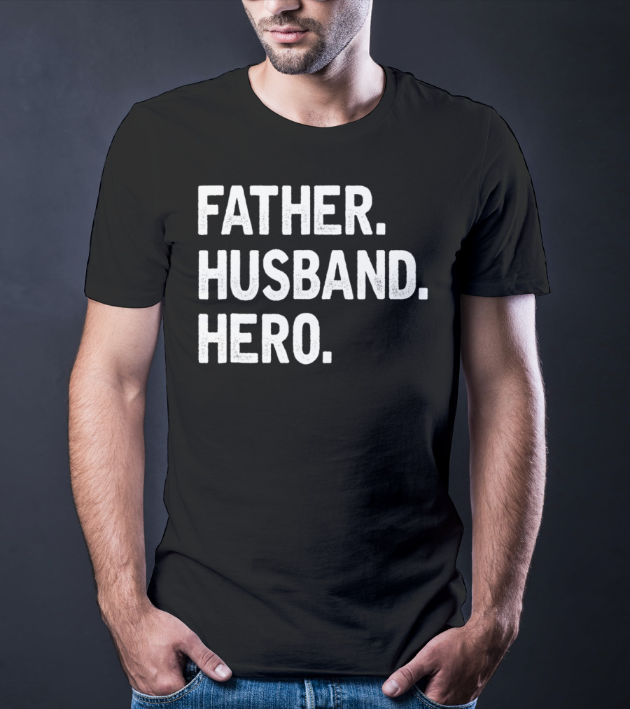Father Husband Hero Cool T-Shirt