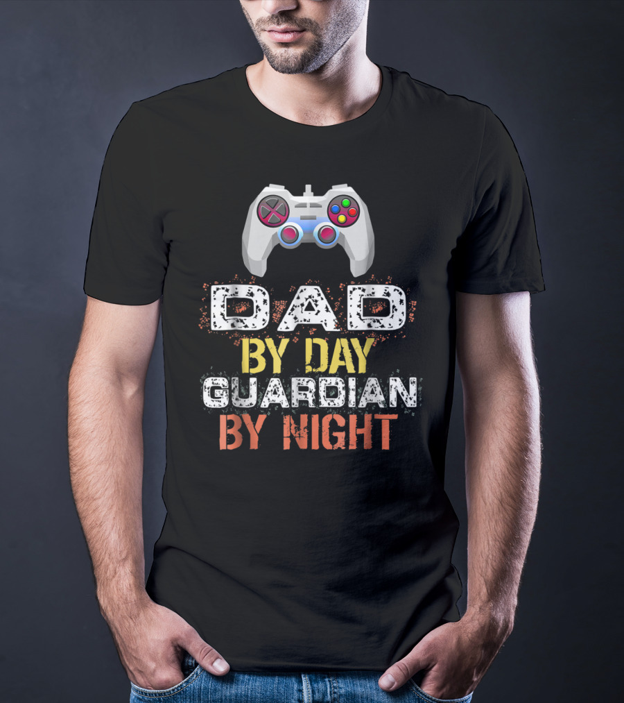 Dad By Day Guardian By Night Video Game Controller T-Shirt