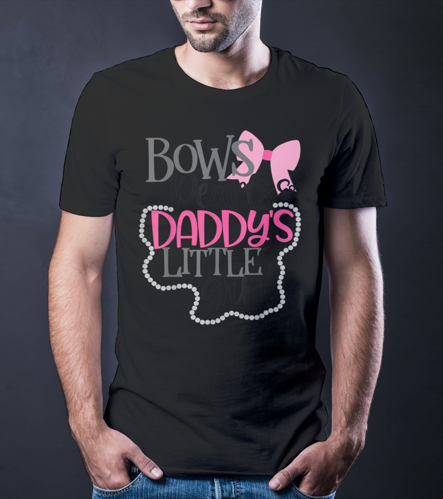 Bows Pearls Daddy's Little Girl With Pink Bow And Pearls T-Shirt