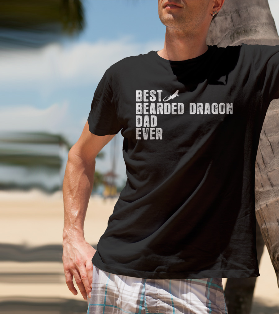 Best Bearded Dragon Dad Ever T-Shirt
