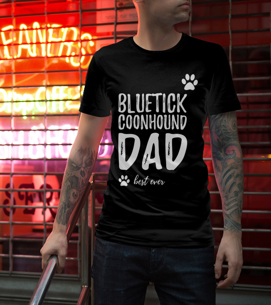 Bluetick Coonhound Dad Best Ever Dog Lover Paw Prints T-Shirt
