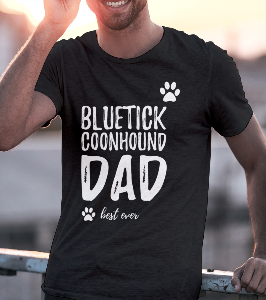 Bluetick Coonhound Dad Best Ever Dog Lover Paw Prints T-Shirt