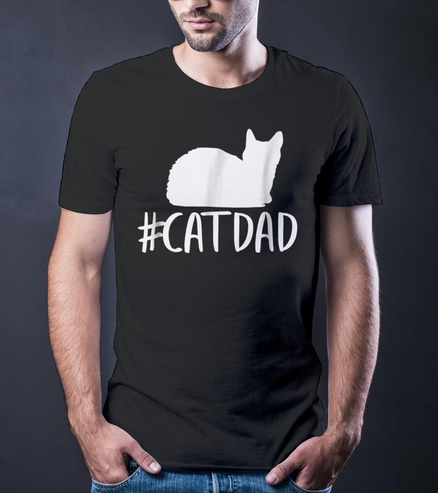 CatDad Funny Hashtag Cat Dad T-Shirt