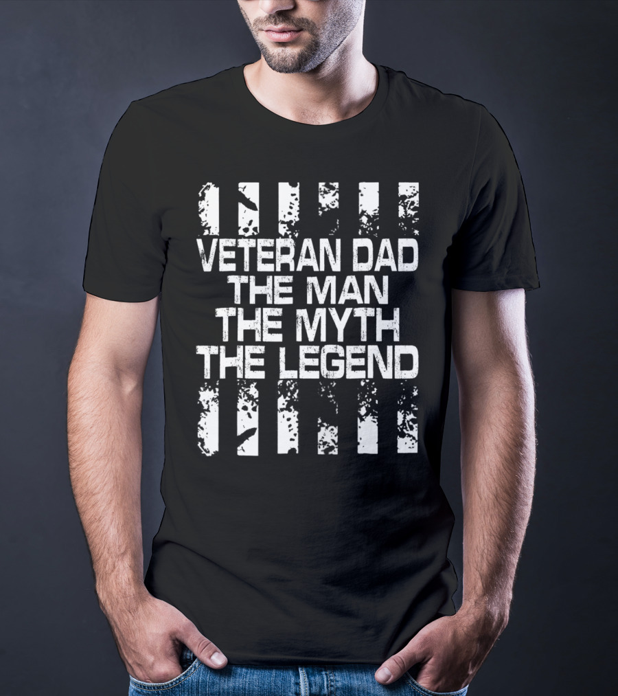 Veteran Dad The Man The Myth The Legend American Flag T-Shirt