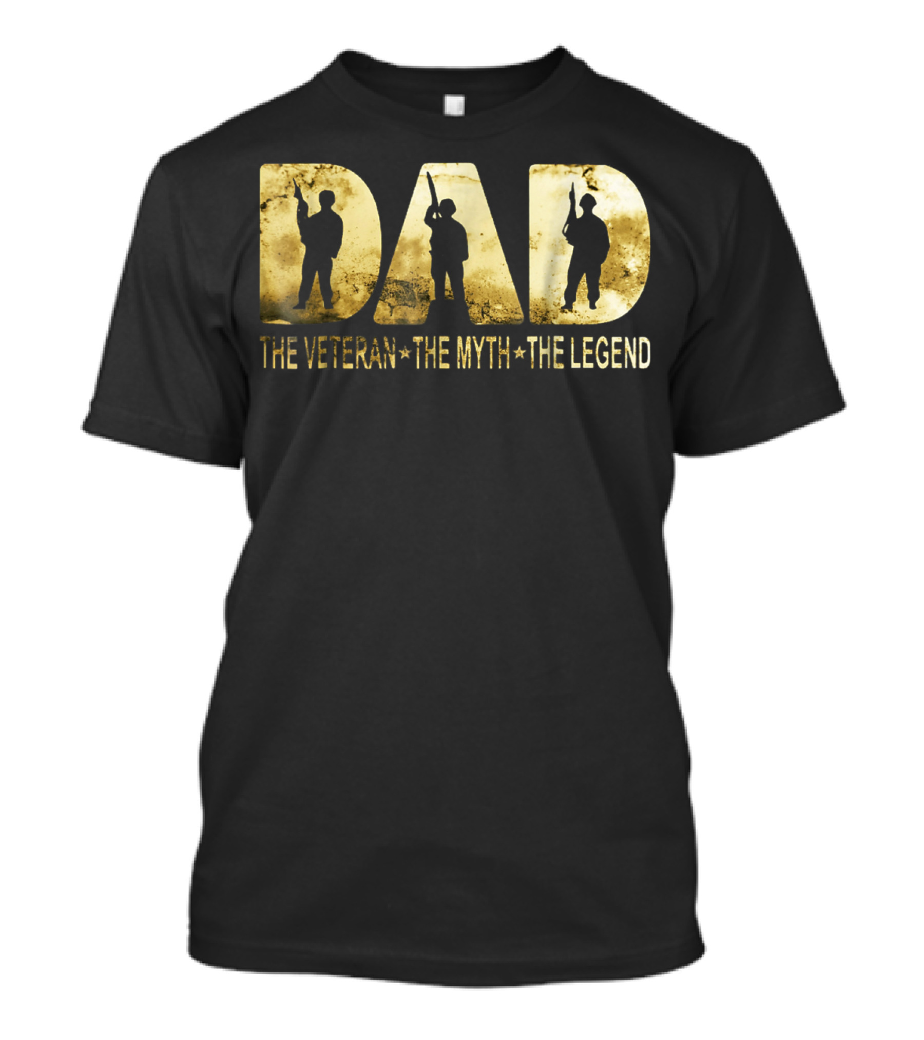 Army Dad The Veteran The Myth The Legend T-Shirt
