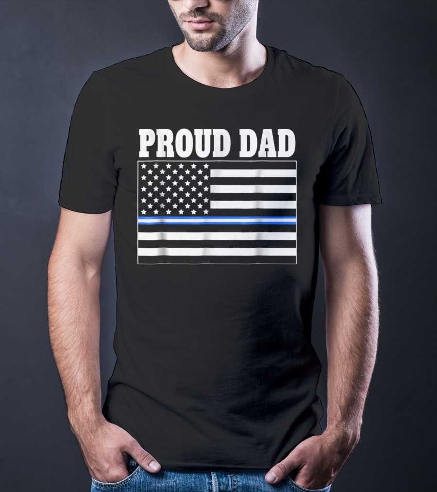 PROUD DAD EMT Thin Blue Line American Flag T-Shirt