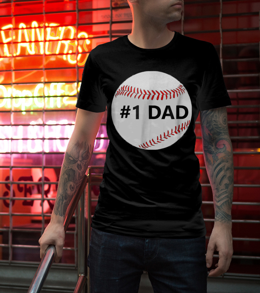 1 Dad Baseball T-Shirt