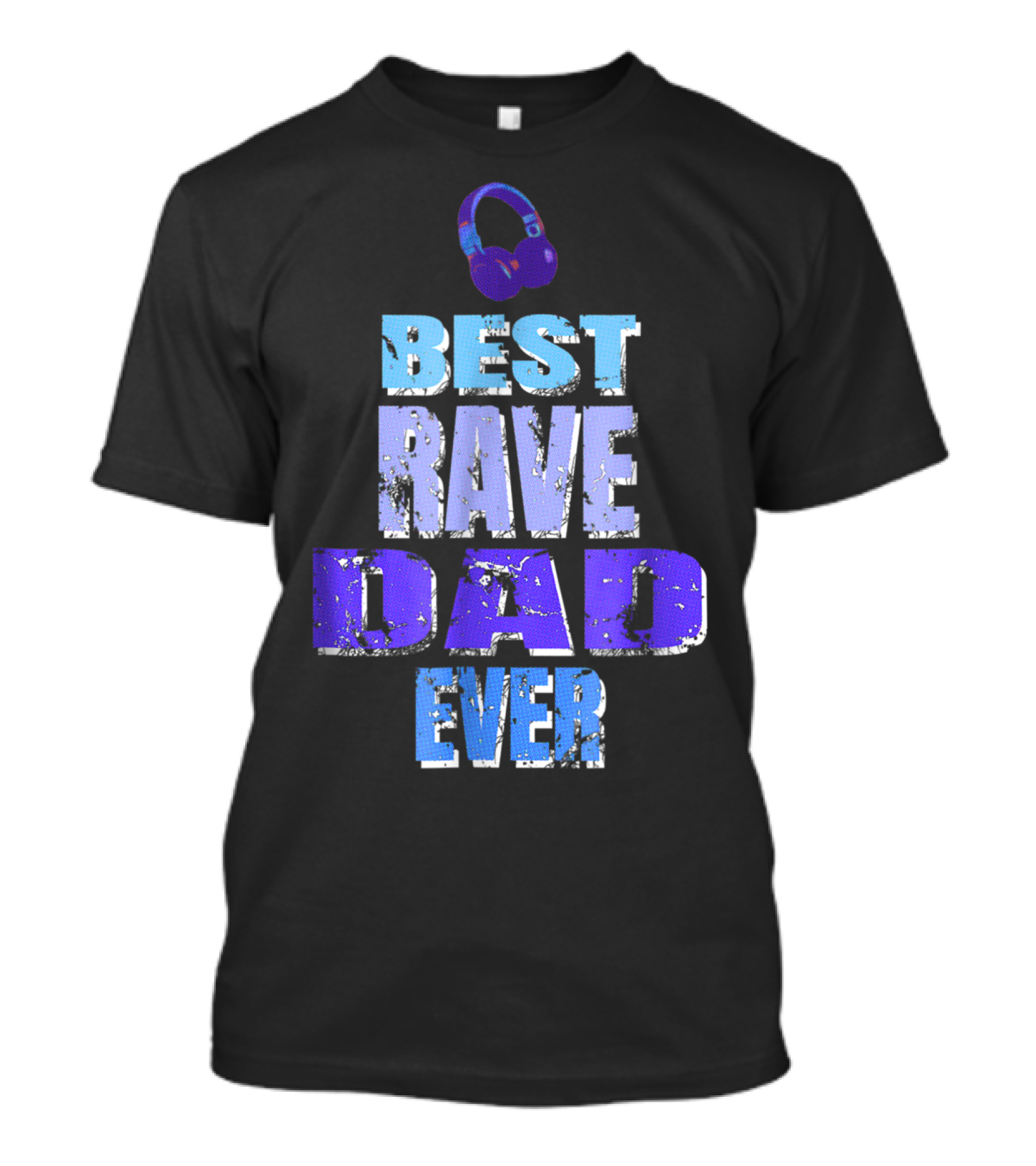 Best Rave Dad Ever Music Festival92 T-Shirt