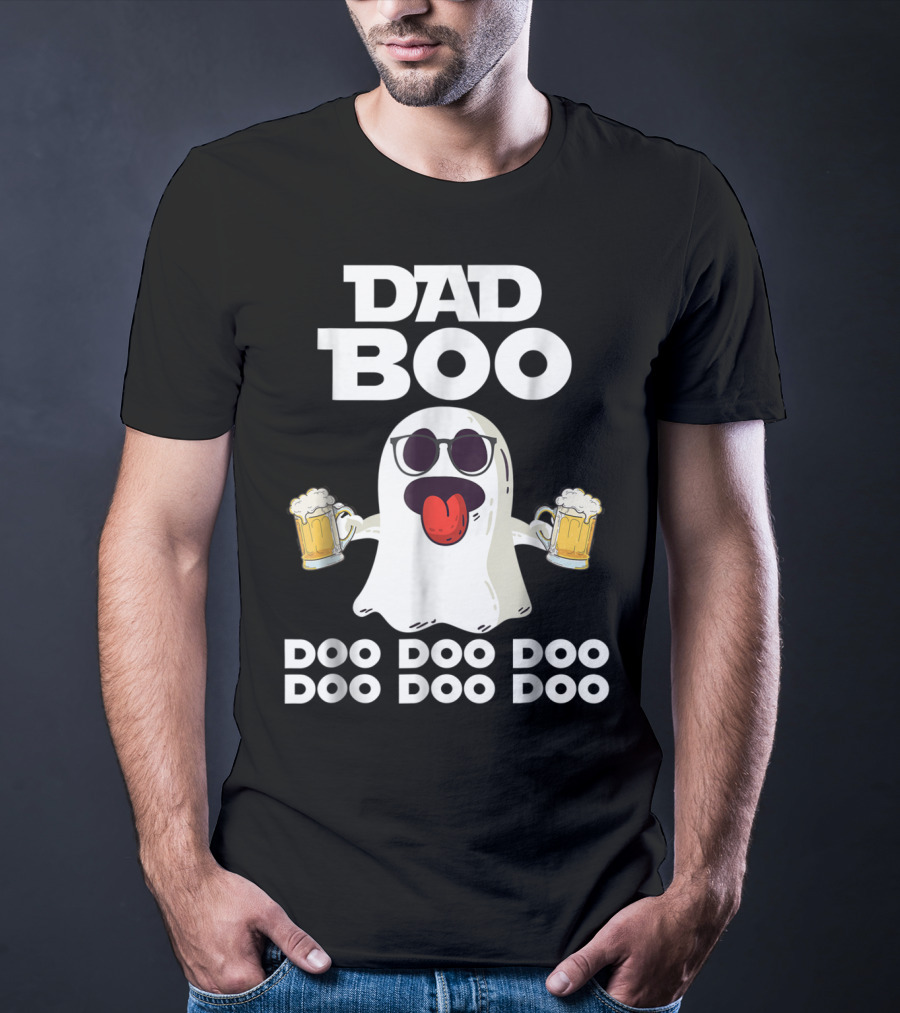 DAD BOO DOO DOO DOO DOO DOO Funny Halloween Ghost With Beer T-Shirt