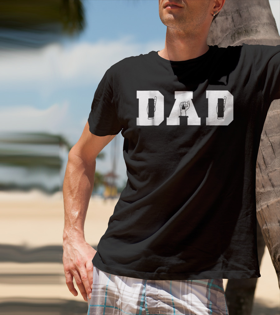 ASL Dad Sign Language American Sign Language Dad 77 T-Shirt