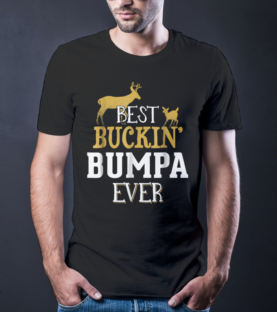 Best Buckin' Bumpa Ever Deer Hunting Grandpa 62 T-Shirt