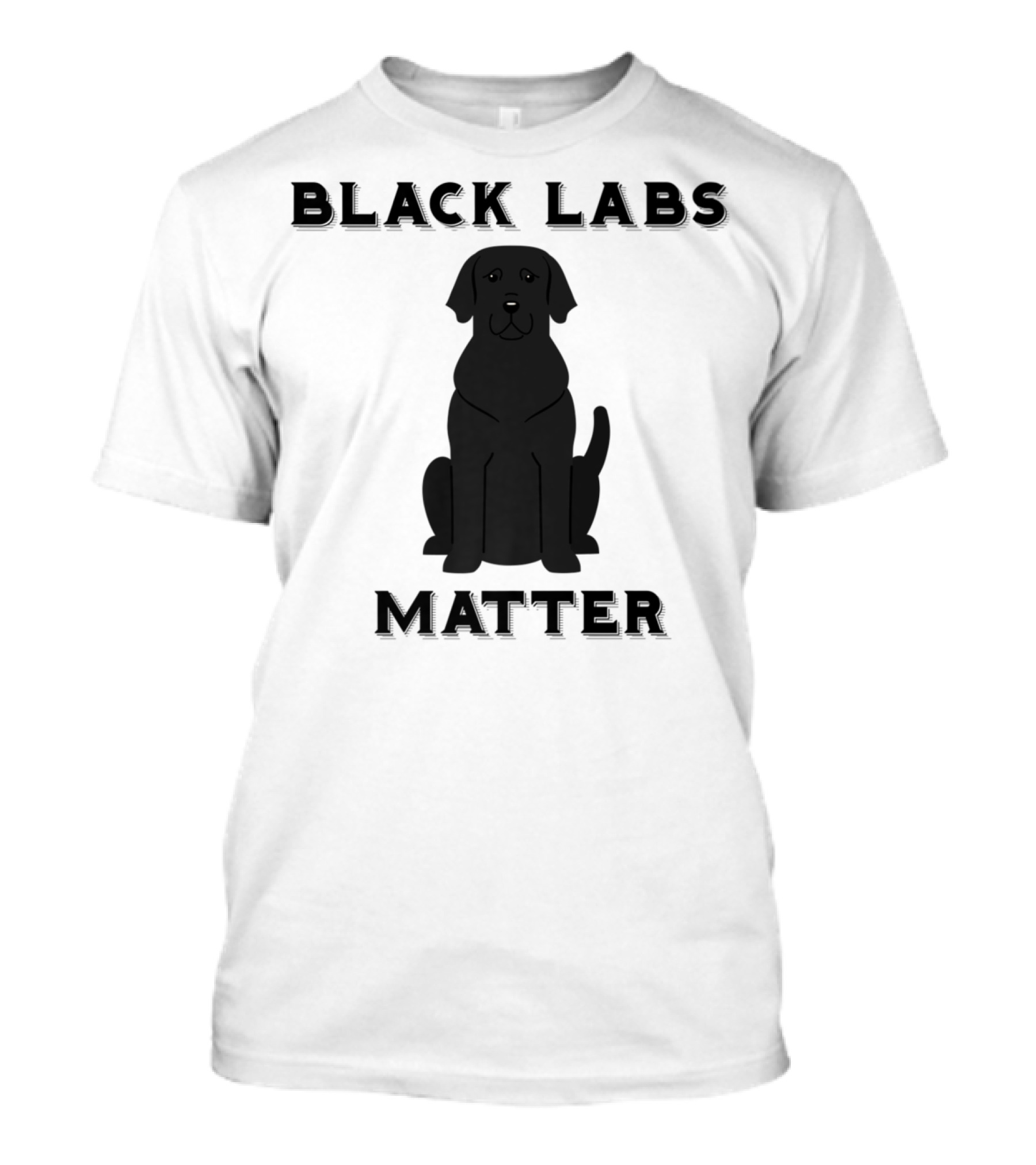 Black Labs Matter Chocolate Labrador Go30 T-Shirt