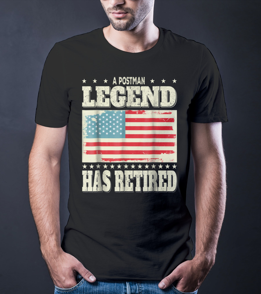 A Postman Legend Has Retired American Flag Retirement Dad Grandpa T-Shirt