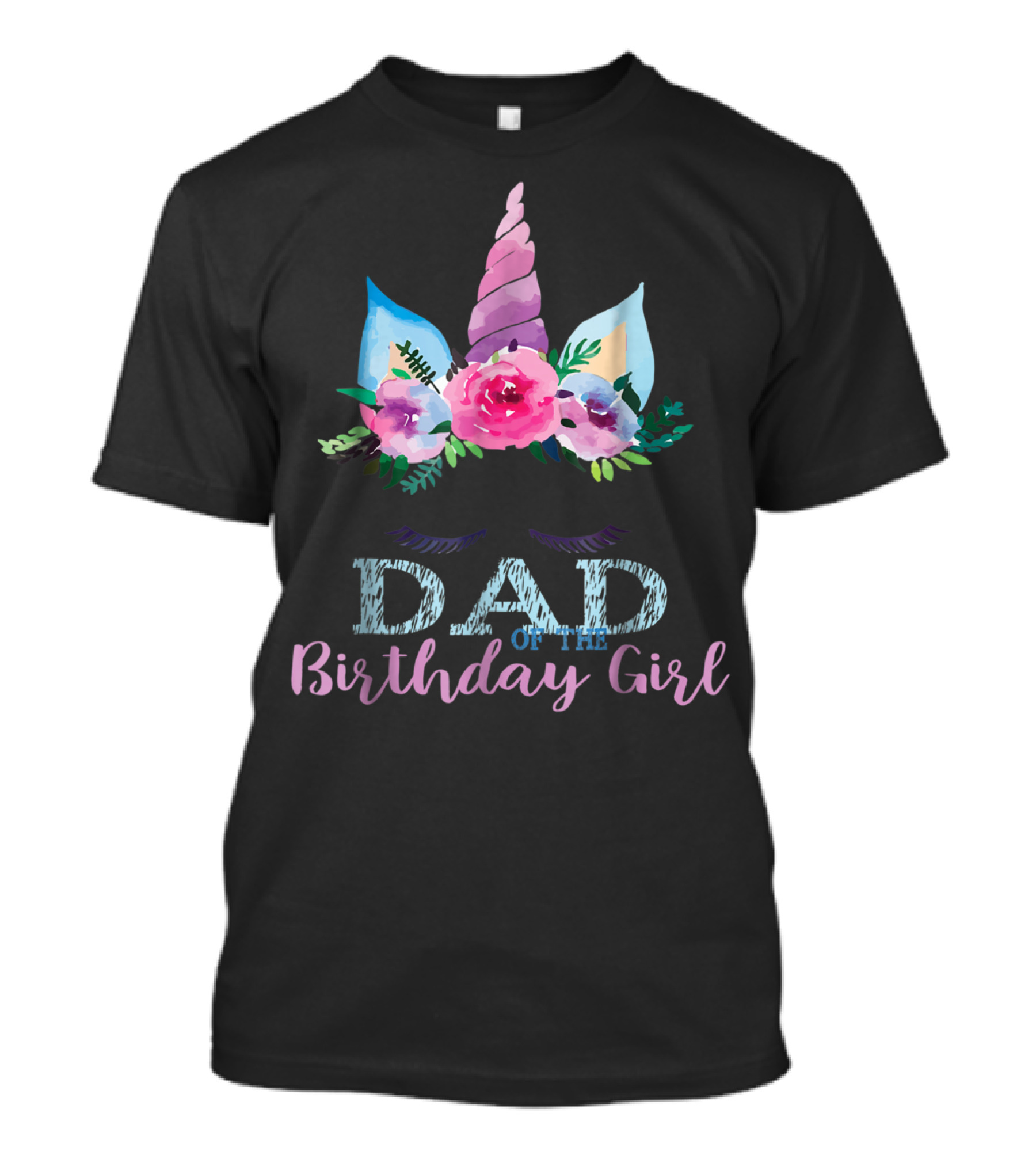 Dad Of The Birthday Girl Unicorn Floral Horn T-Shirt