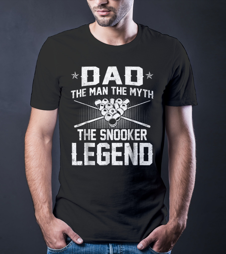 Dad The Man The Myth The Snooker Legend Pool Cue Ball T-Shirt