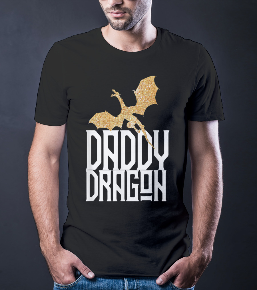 Daddy Dragon Gold Matching Family Tribe Dad Father Dragon T-Shirt