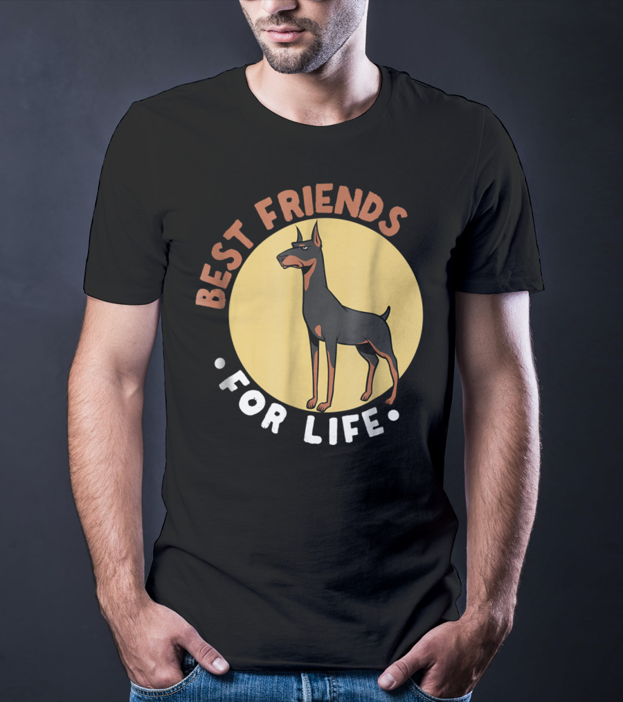Best Friends For Life Doberman Dad Funny Pinscher 52 T-Shirt