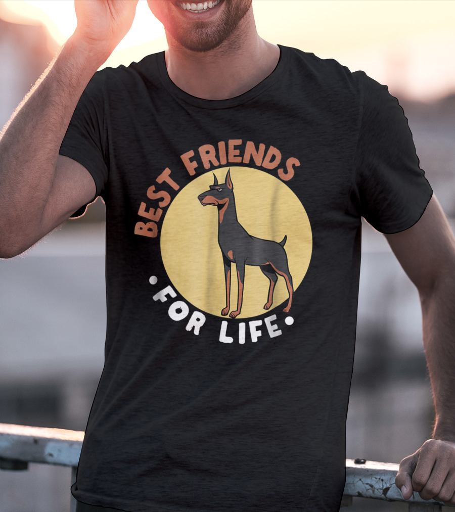 Best Friends For Life Doberman Dad Funny Pinscher 52 T-Shirt
