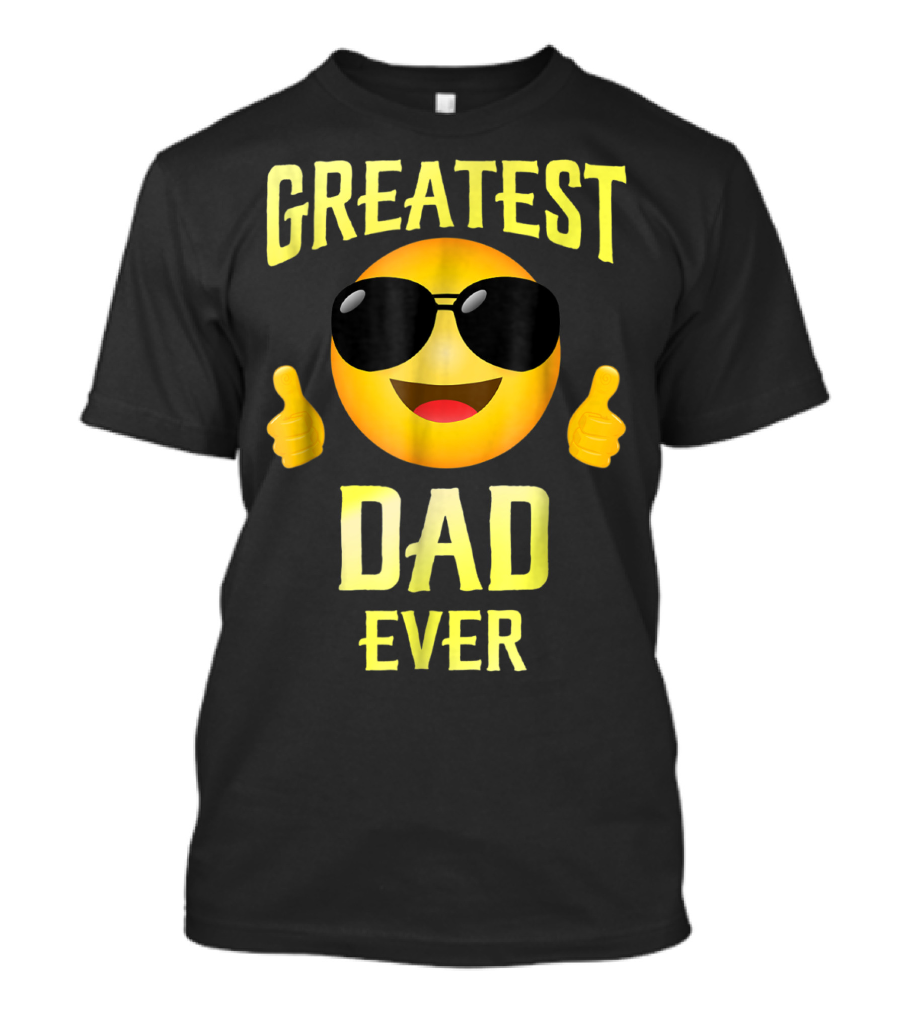 Fathers Day Greatest Dad Ever Emoji Thumbs Up Family68 T-Shirt
