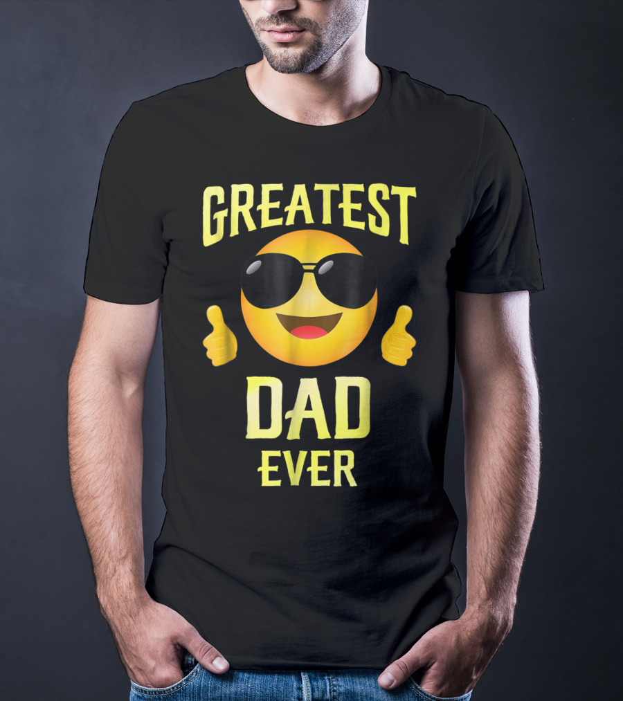 Fathers Day Greatest Dad Ever Emoji Thumbs Up Family68 T-Shirt