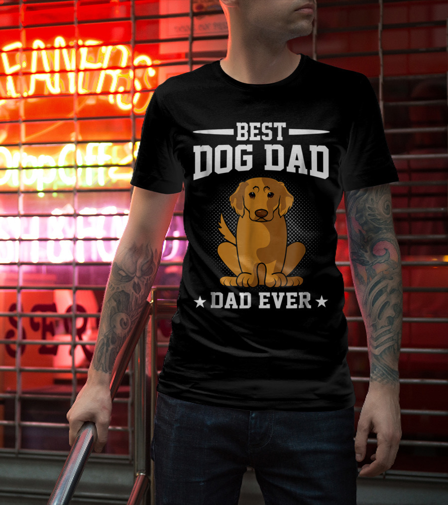 BEST DOG DAD EVER GOLDEN RETRIEVER T-Shirt