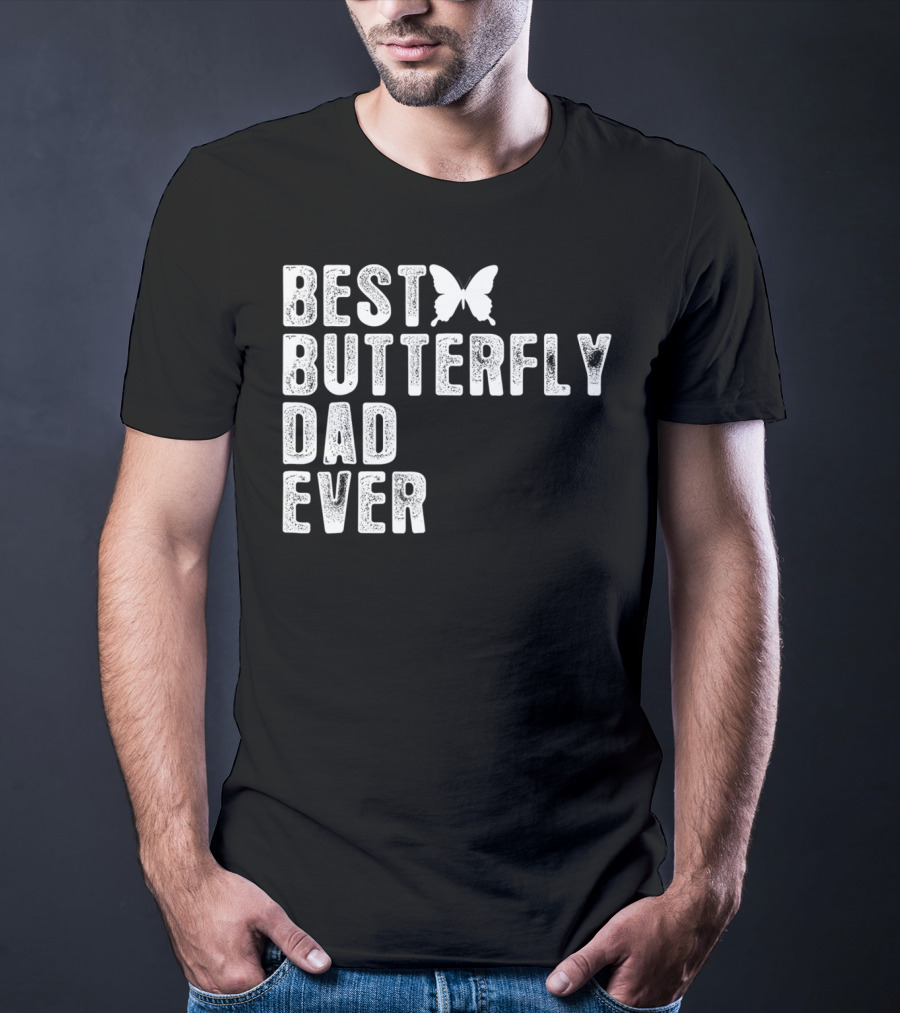 Best Butterfly Dad Ever Butterfly T-Shirt