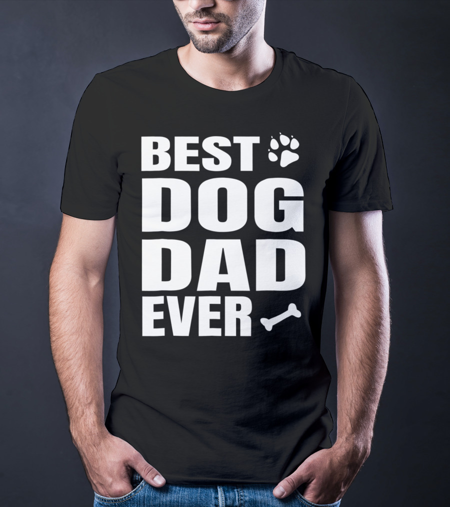 Best Dog Dad Ever Paw Bone Distressed Idea61 T-Shirt