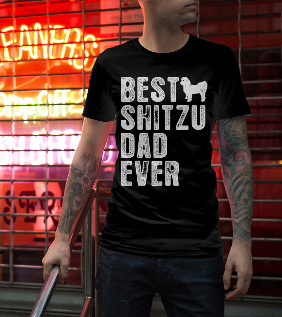 Best Shitzu Dad Ever T-Shirt