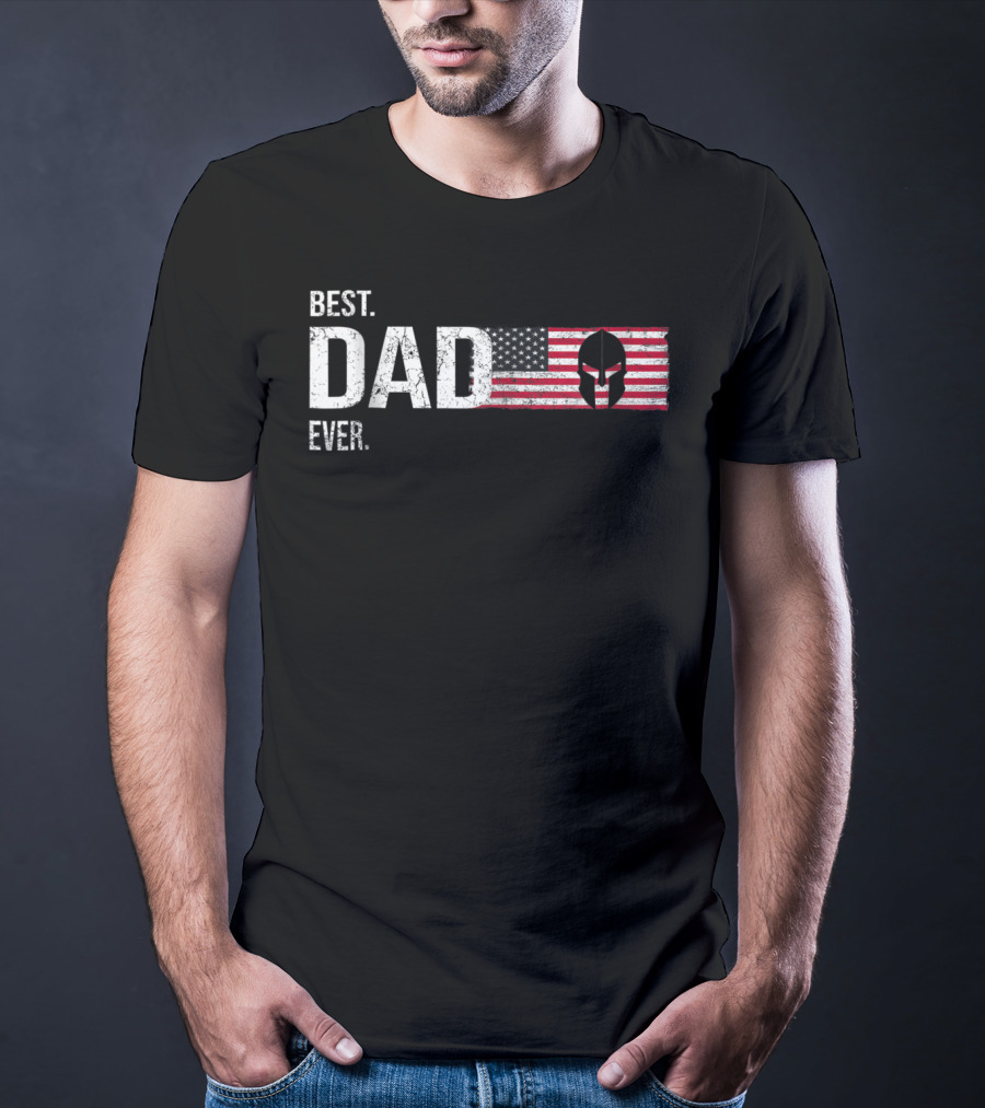 Best Dad Ever American Flag Spartan Helmet Hero Dad T-Shirt
