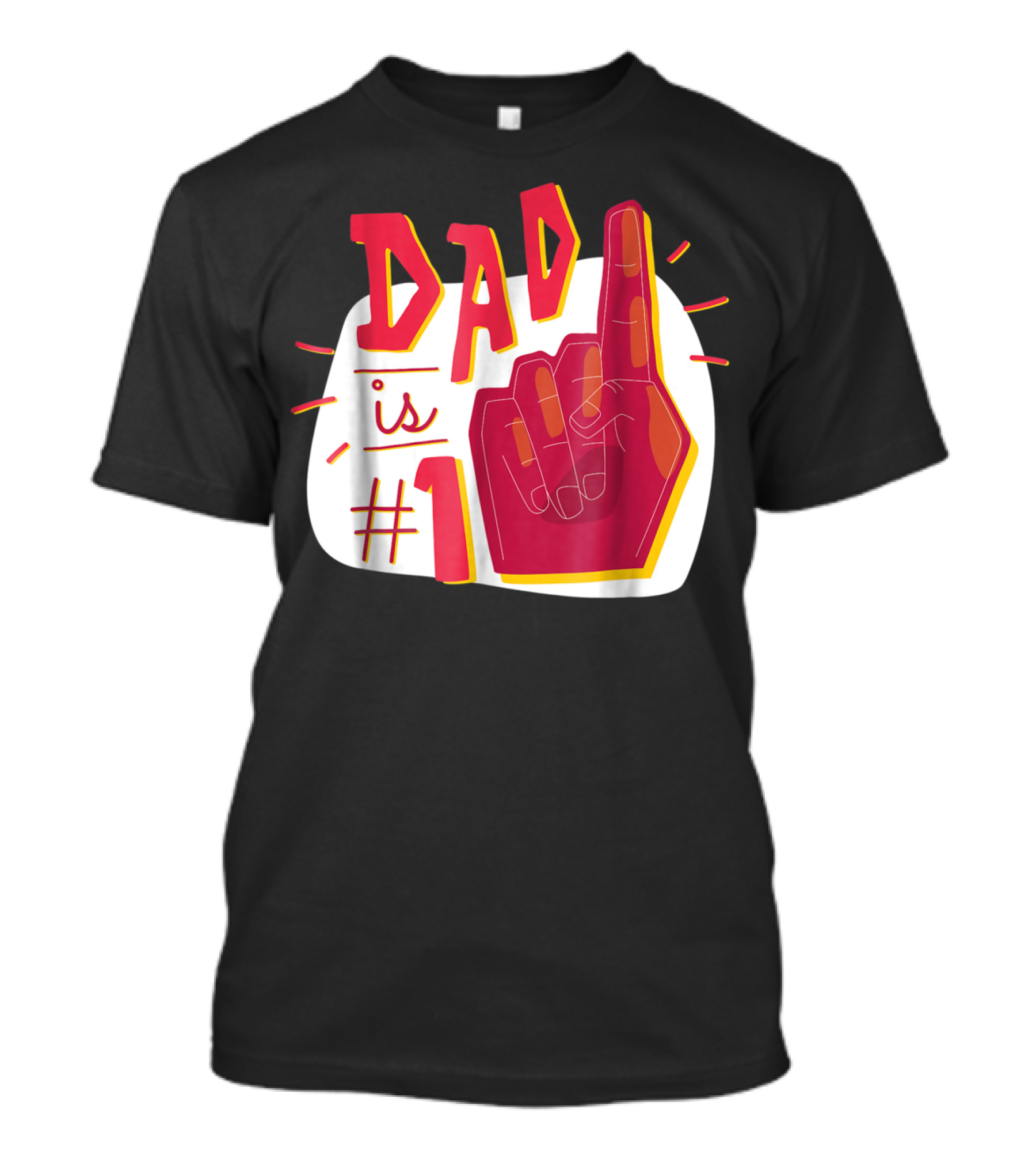 Dad Is #1 Finger Point Gesture T-Shirt