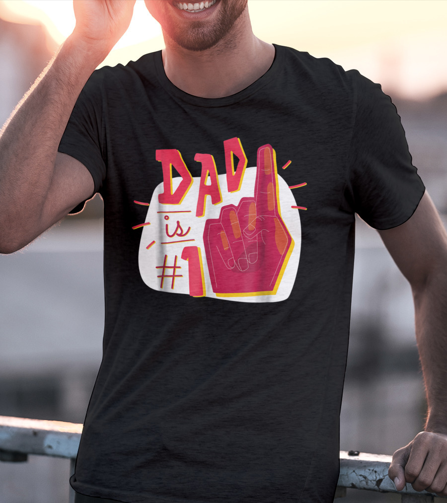 Dad Is #1 Finger Point Gesture T-Shirt
