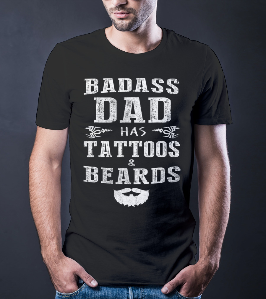 Badass Dad Has Tattoos And Beards Tribal Beard Graphic 20 T-Shirt