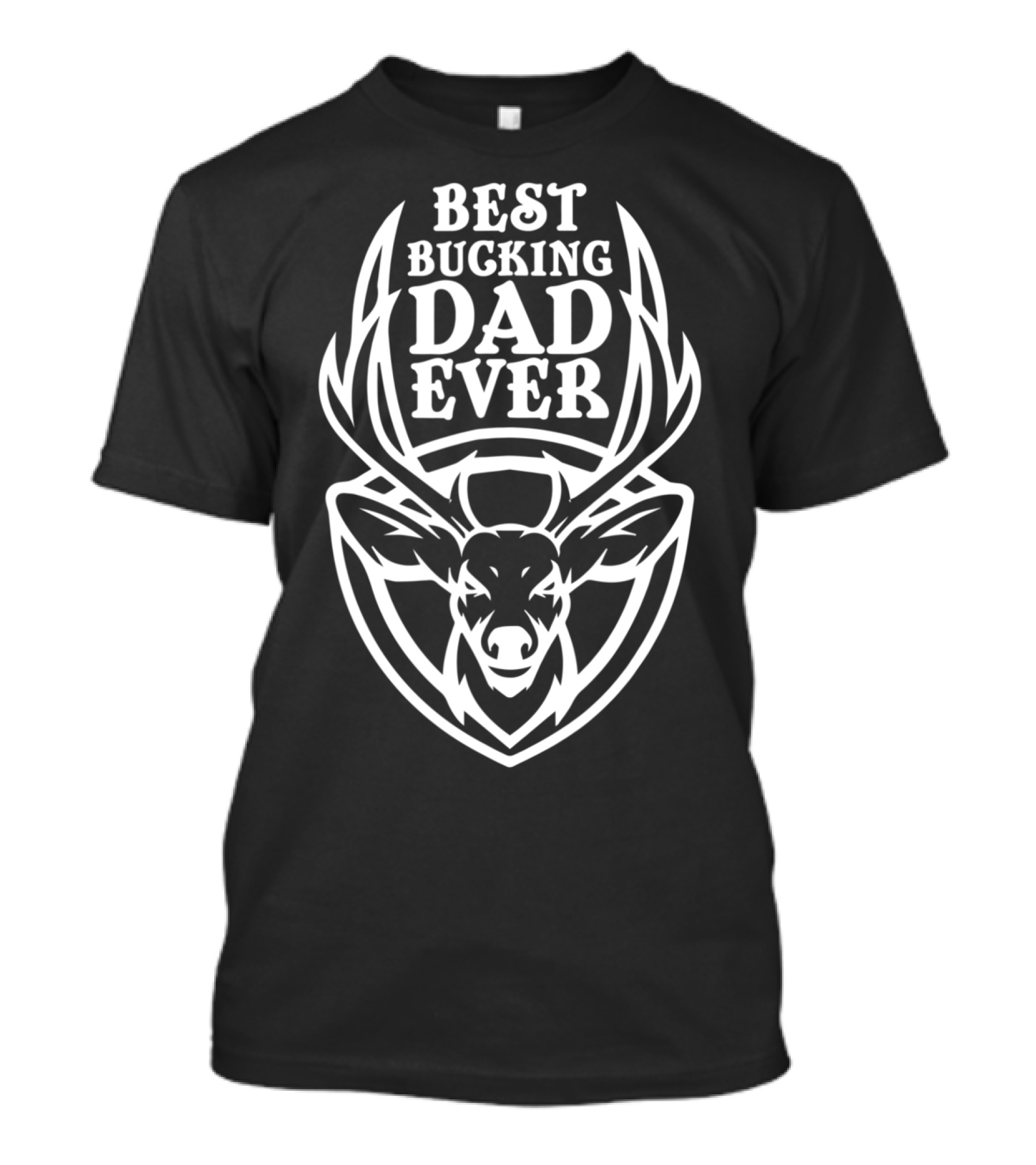 Best Bucking Dad Ever Deer Antlers Design From Son85 T-Shirt