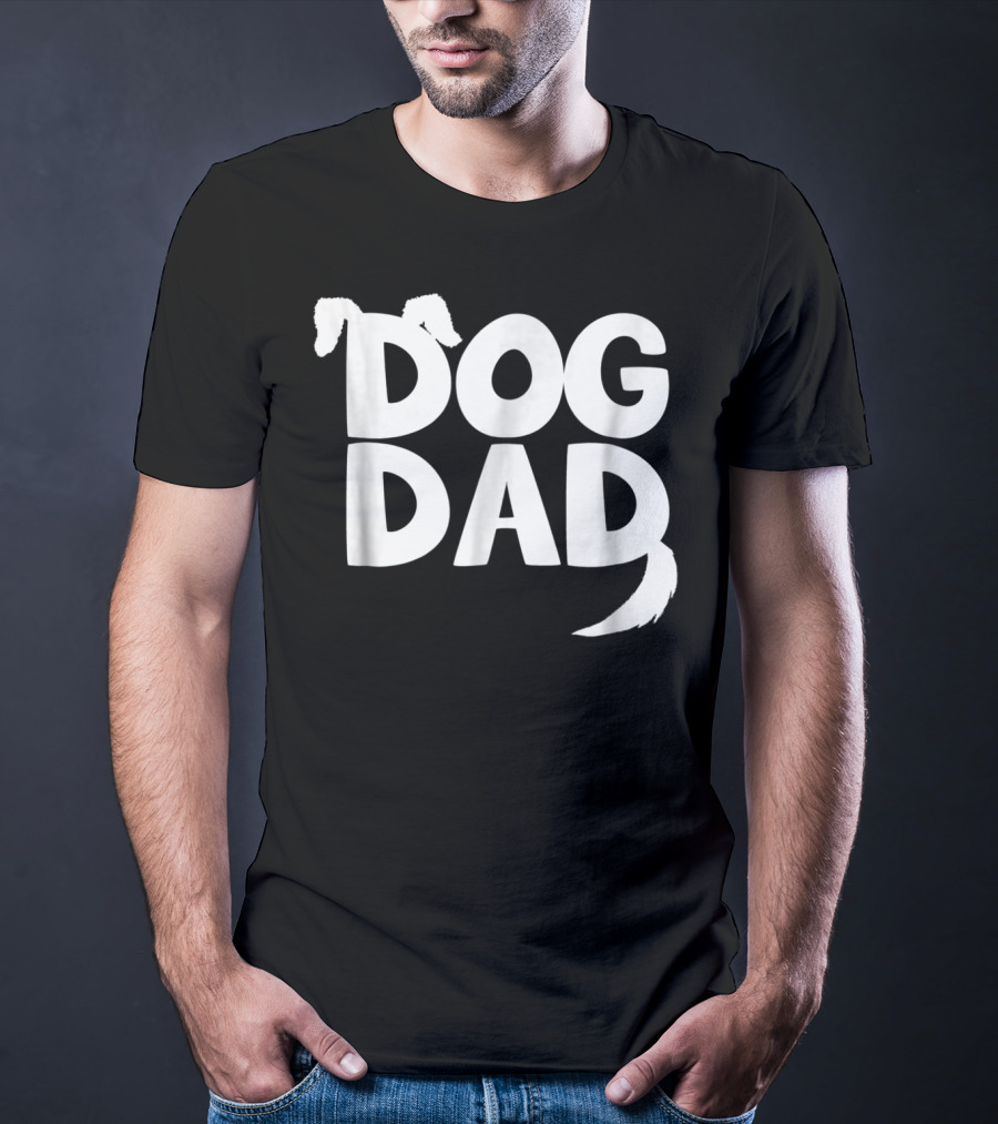 Dog Dad Fun Dog Ears Tail T-Shirt