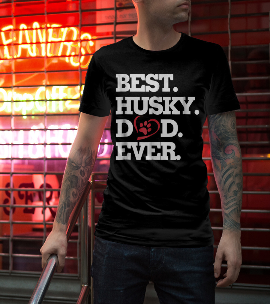 BEST HUSKY DAD EVER Dog Lover HUSKY27 T-Shirt
