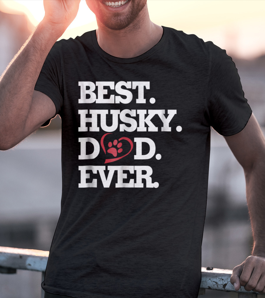 BEST HUSKY DAD EVER Dog Lover HUSKY27 T-Shirt