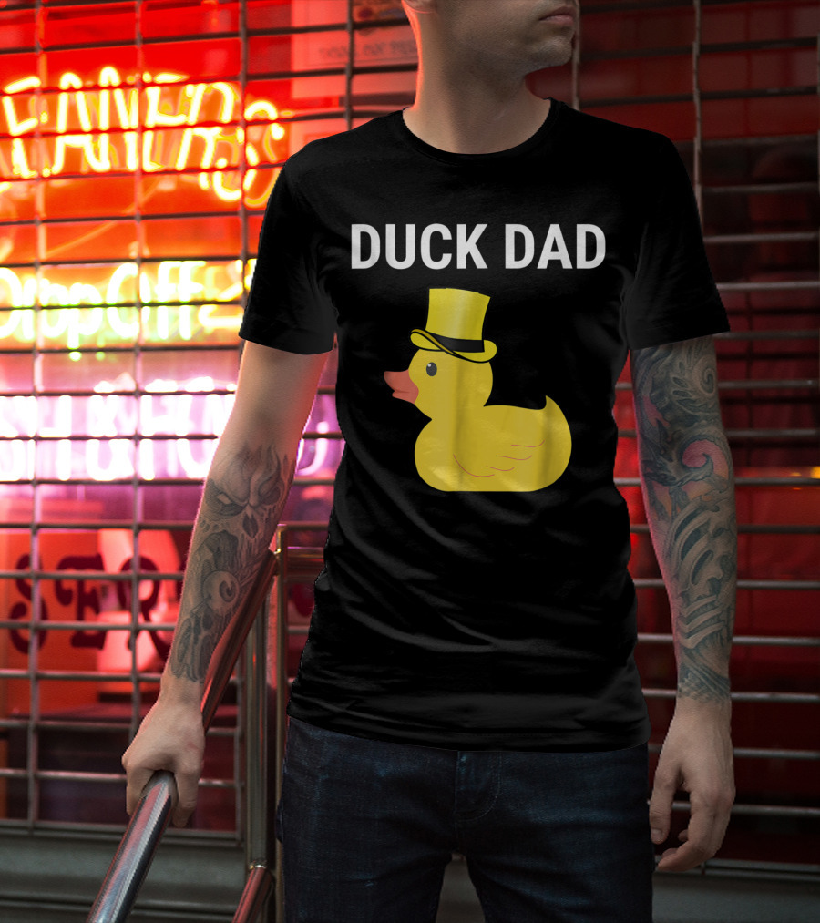 Duck Dad Cute Rubber Duck With Top Hat For Lovers Father T-Shirt