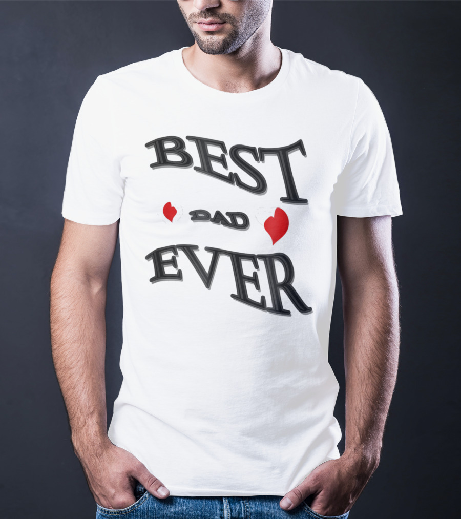 BEST DAD EVER Heart Design Bonus Sticker28 T-Shirt