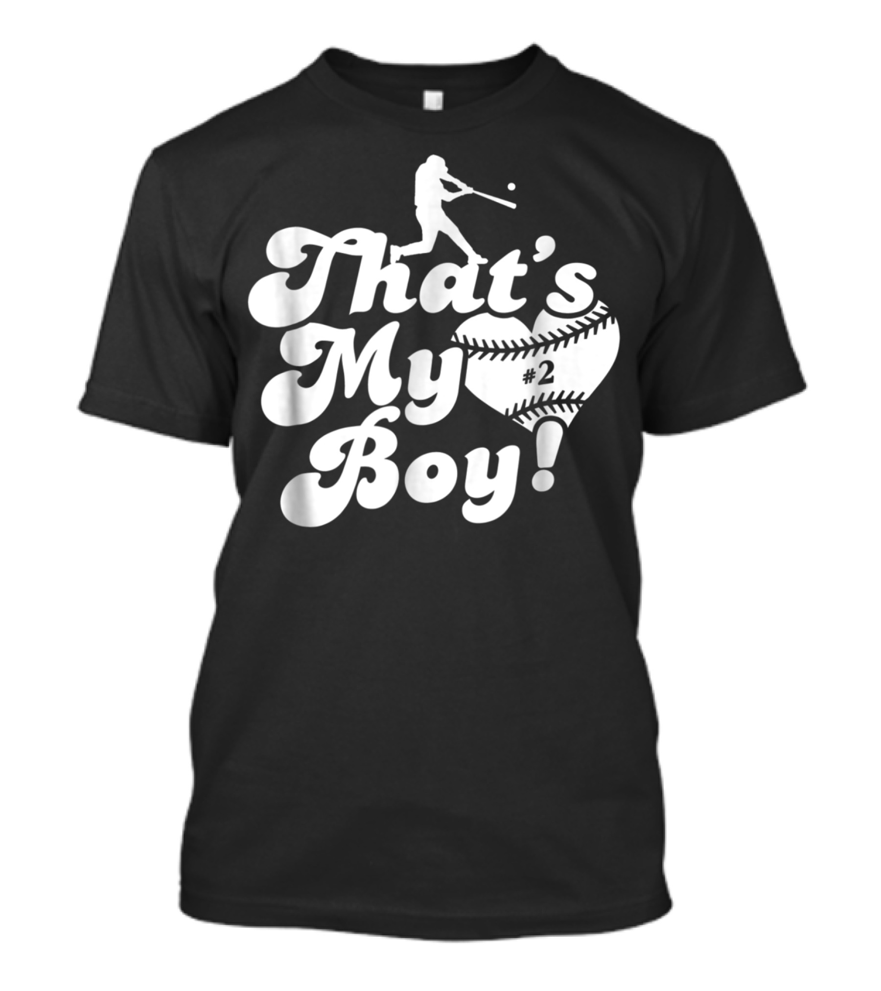 That's My Boy Heart #2 Baseball Player T-Shirt