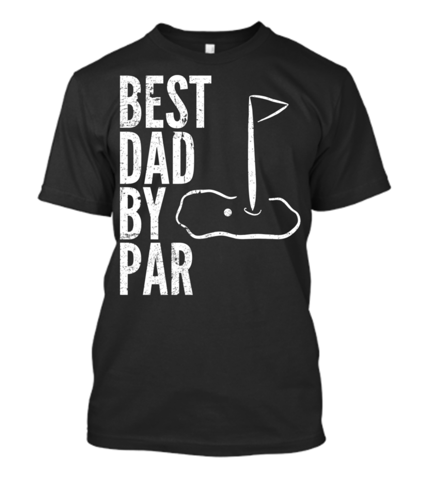 Best Dad By Par Golfing Dads Golf Course Flag Green T-Shirt