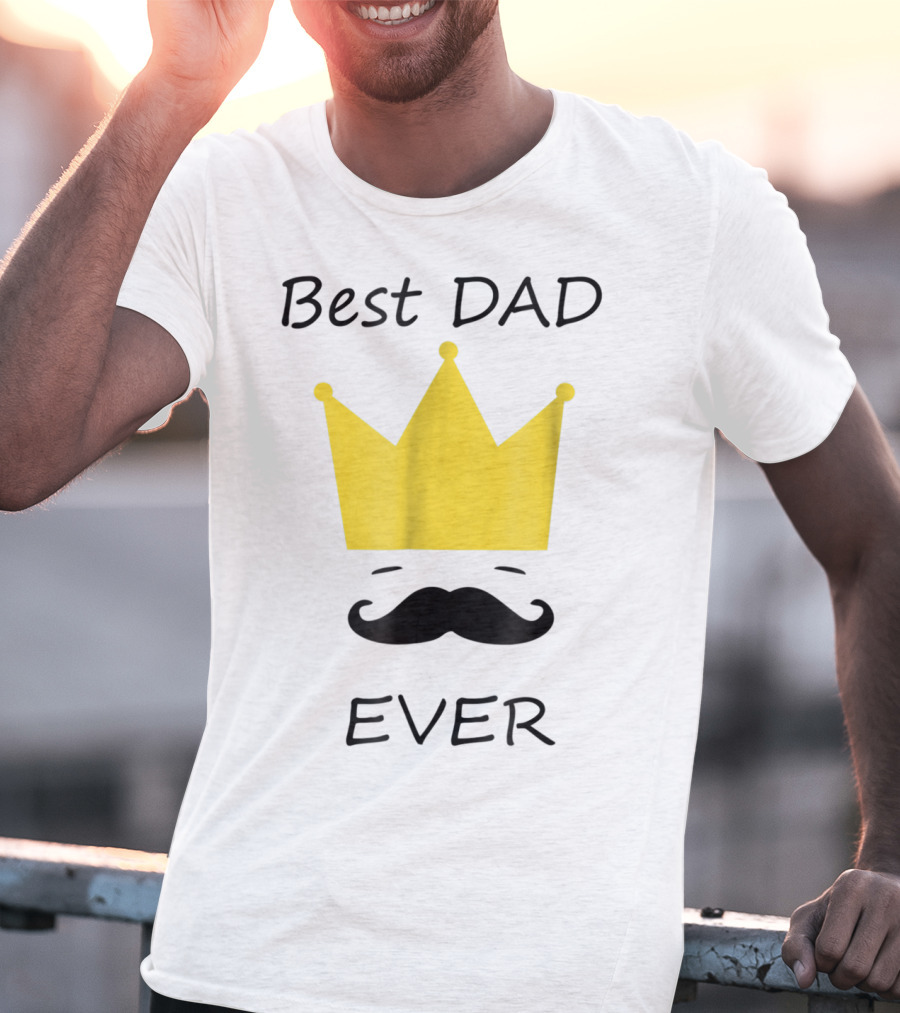 Best Dad Ever Yellow Crown Mustache T-Shirt
