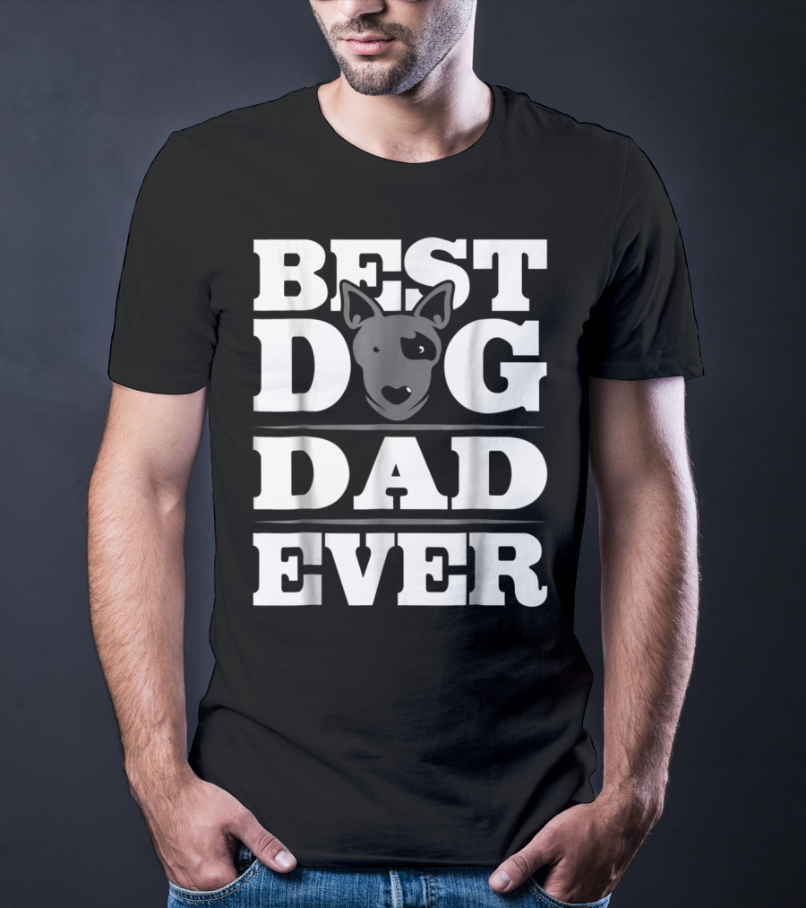 Best Dog Dad Ever Dog Lover Puppy Parent Dog Rescue Dad T-Shirt