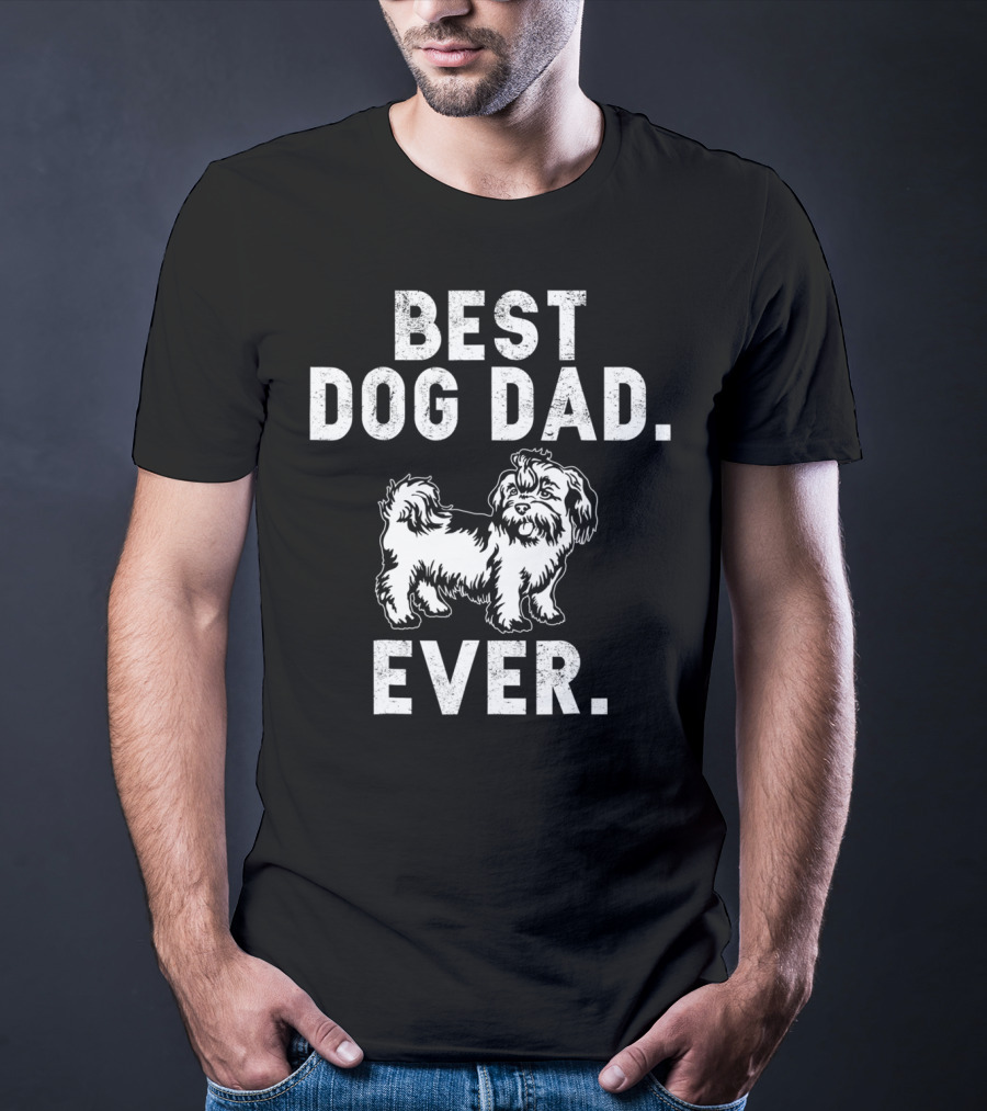 Best Dog Dad Ever Funny Shih Tzus Pups T-Shirt