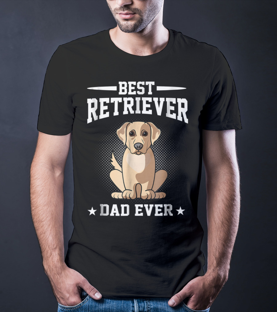 Best Retriever Dad Ever T-Shirt