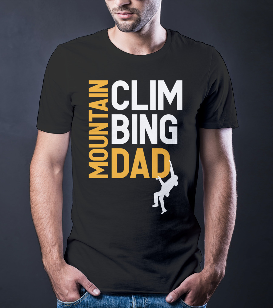 MOUNTAIN CLIMBING DAD T-Shirt