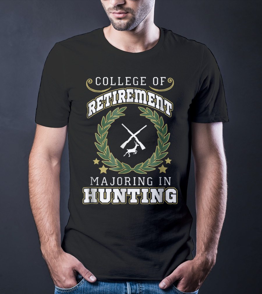 College Of Retirement Majoring In Hunting Dad Papa77 T-Shirt