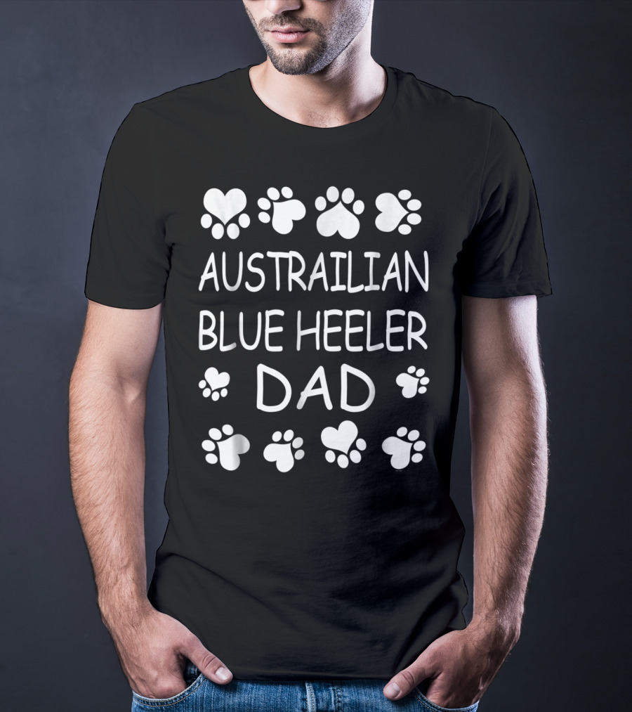 Australian Blue Heeler Dad Paw Prints T-Shirt