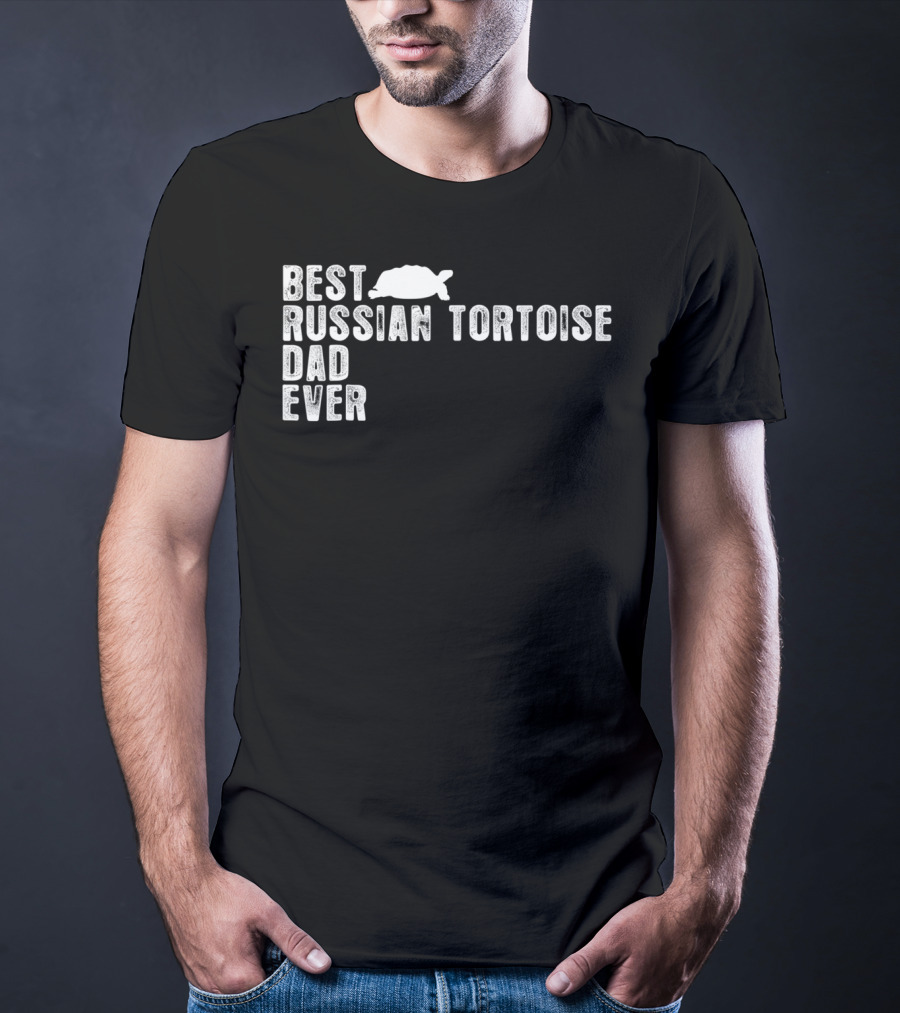 BEST RUSSIAN TORTOISE DAD EVER Iconic Pet Lover Statement With Tortoise T-Shirt