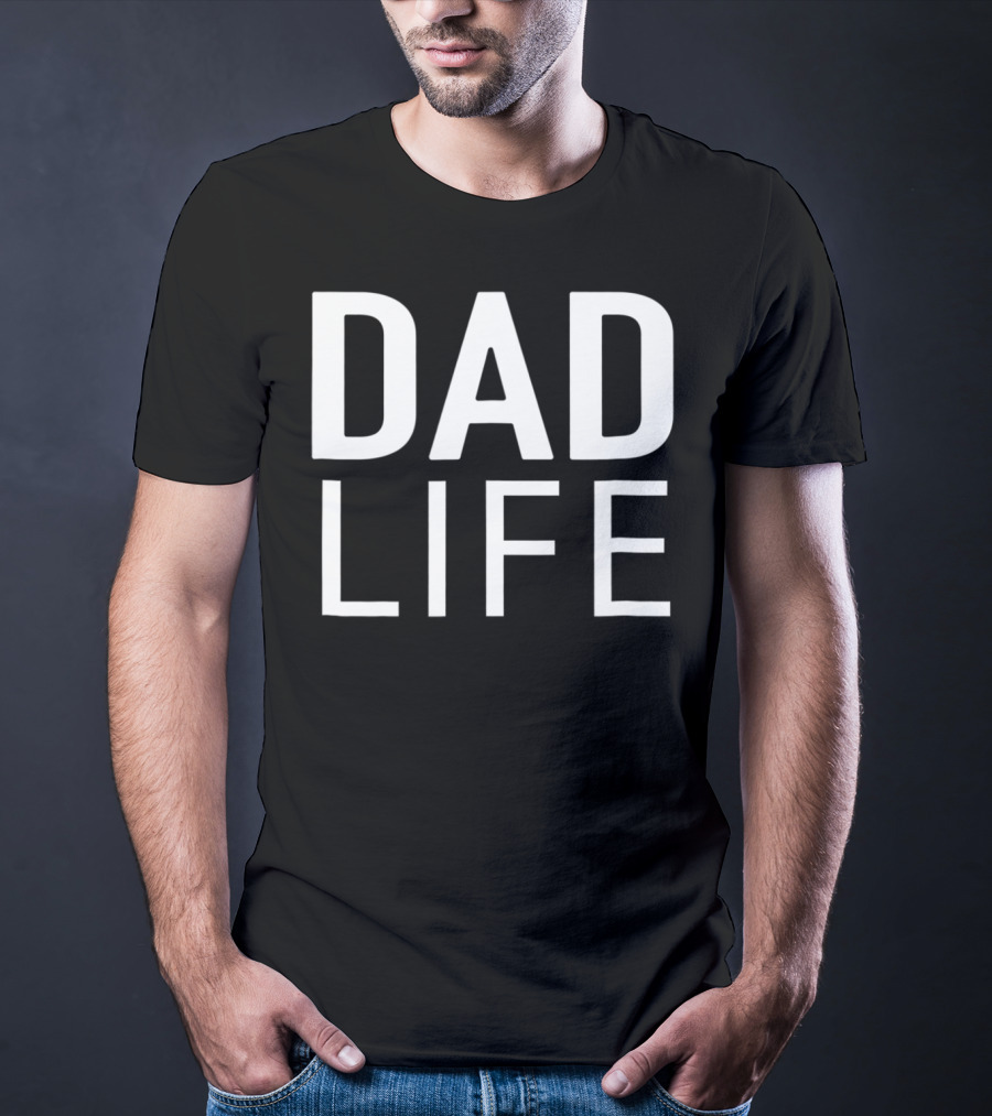 Dad Life Idea 19 T-Shirt