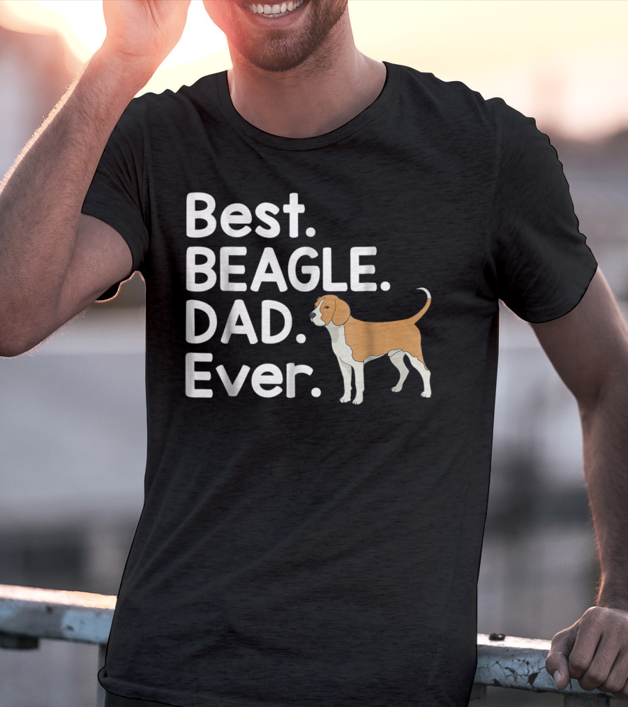 Best Beagle Dad Ever Pet Dog Lover Dad Ever T-Shirt